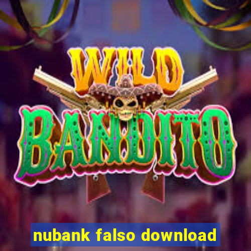 nubank falso download